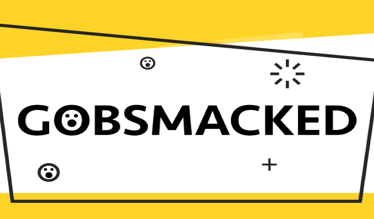 Get 100 Free Spins in Gobsmacked Bingo Room